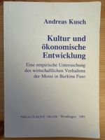 Andreas Kusch, Kultur und ökonomische Entwicklung, Mossi BF