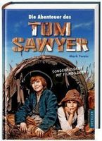 Die Abenteuer des Tom Sawyer - Sonderausgabe mit Filmbildern