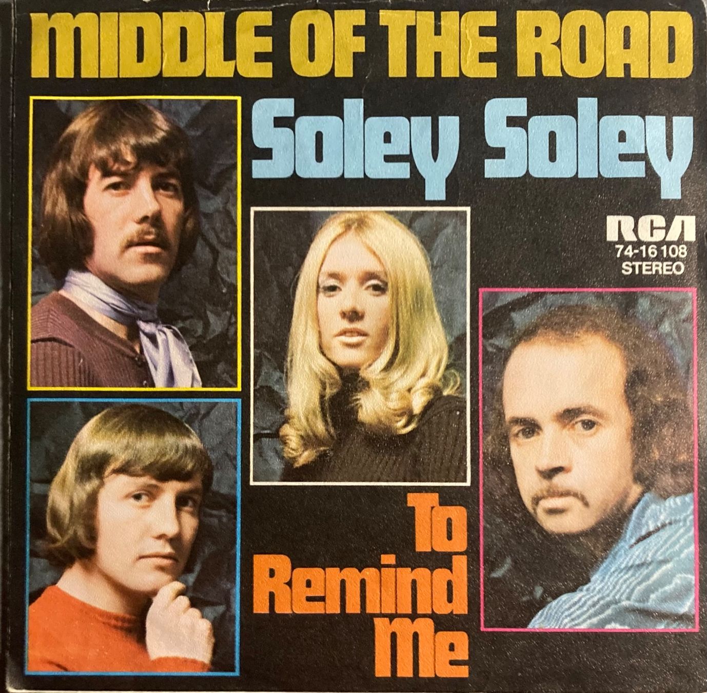 Schallplatten: MIDDLE OF THE ROAD - SOLEY SOLEY – Gebraucht aus Poliez-Pittet von Newtown-Records