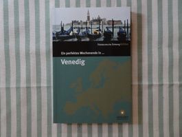 Ein perfektes Wochenende in Venedig - B571