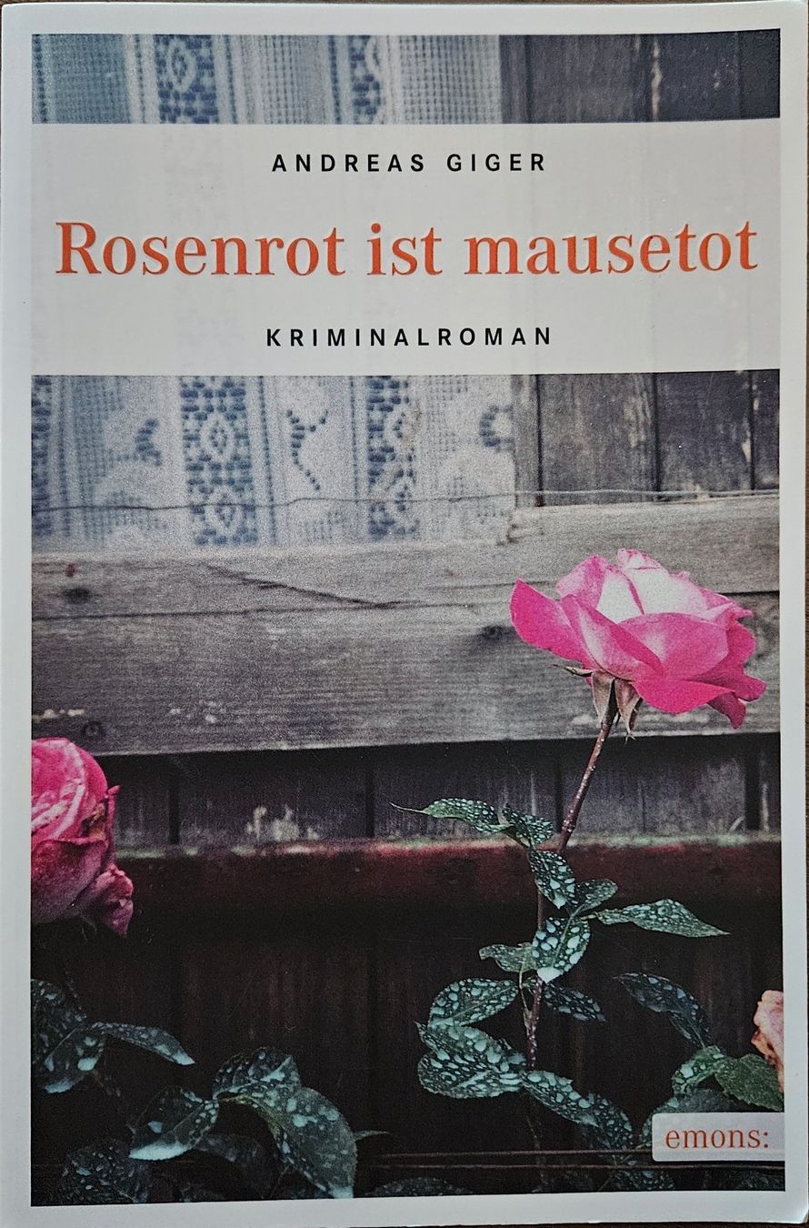Libri: Andreas Giger - Rosenrot ist mausetot – Usato da Hinwil venduto da brucha01