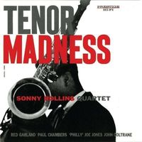 "Tenor Madness" [Prestige] Garland, Rollins, Chambers, Jones