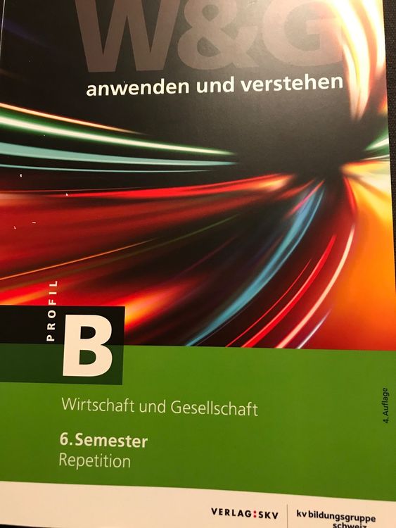 Wirtschaft + Gesellschaft W&G Semester6 Theorie/Aufgaben B-P | Kaufen ...