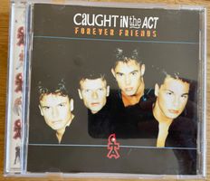 CD - Caught in the Act - Forever Friends - 1996