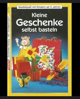 Kleine Geschenke selbst Basteln: mit Kindern ab 5 Jahren