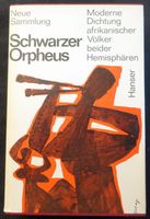 Schwarzer Orpheus.  Hrsg. Janheinz Jahn Carl Hanser