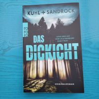 Kuhl+ Sandrock- Das Dickicht