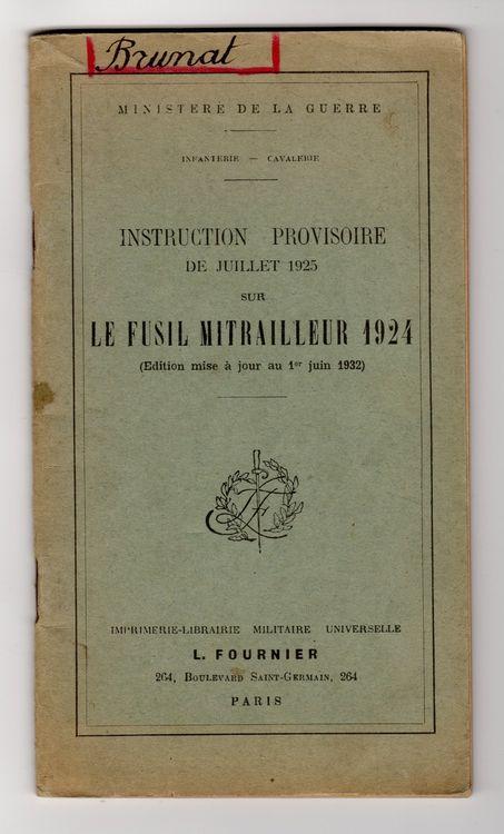 Notice Provisoire Sur Les Bataillons De Mitrailleurs - Annexe XIII - 1924 - État-Major