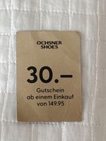 Ochsner Shoes Gutschein - CHF 30.- gültig bis 31.12.2026