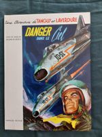Tanguy Et Laverdure "Danger Dans Le Ciel" Ed. 1971 TBE