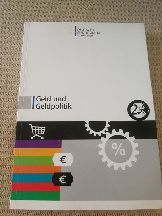 Geld Und Geldpolitik Deutsche Bundesbank Eurosystem | Kaufen Auf Ricardo