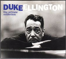 Duke Ellington – The Private Collection