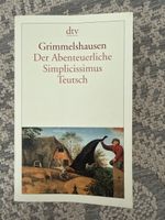Grimmelshausen: Abenteuerlicher Simplizissimus Teutsch!