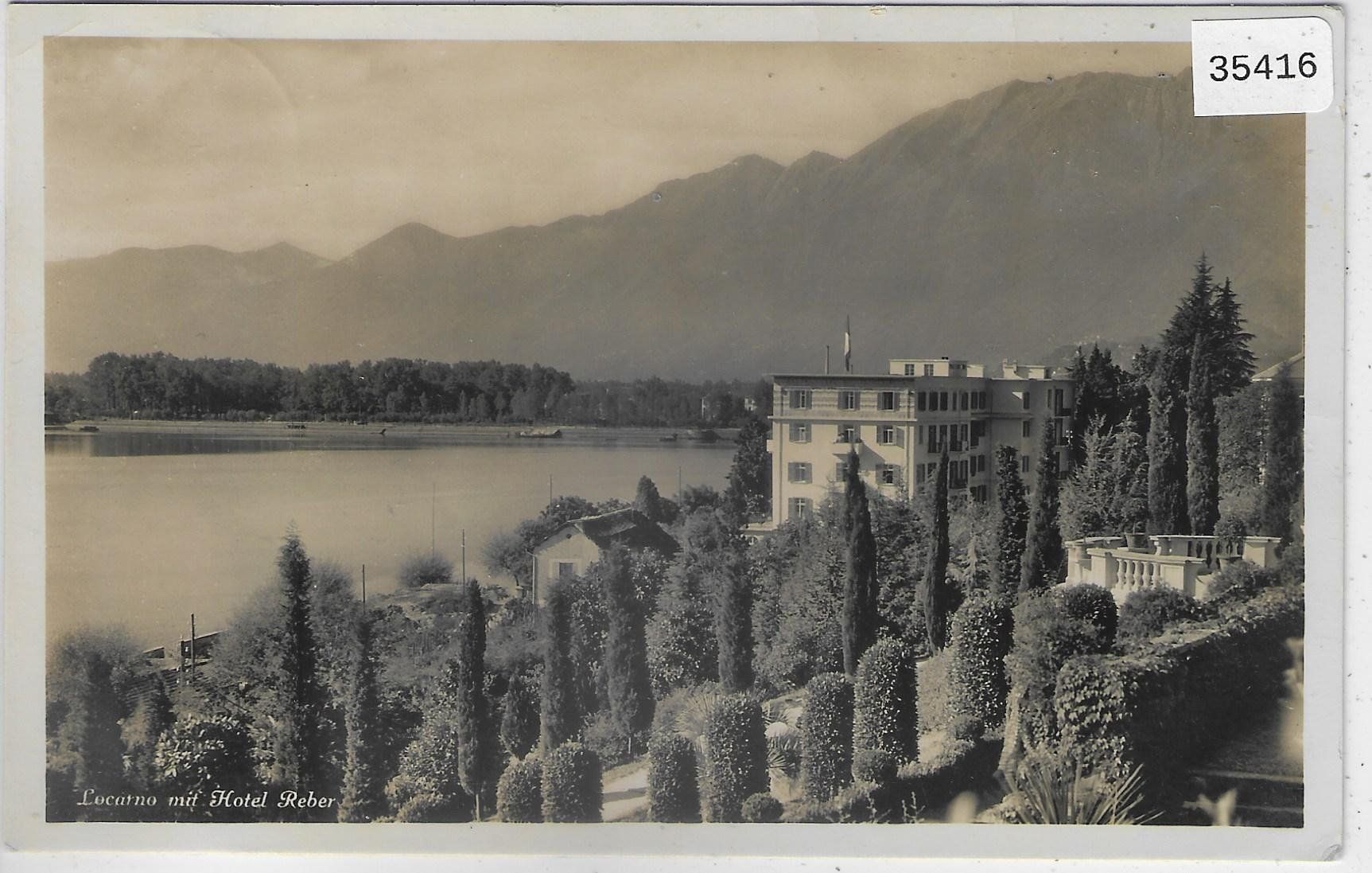 Cartoline postali: Locarno mit Hotel Reber – Usato da Ettingen venduto da Kartenplanet