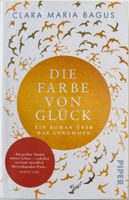 Die Farbe von Glück – Clara Maria Bagus – Roman – wie neu