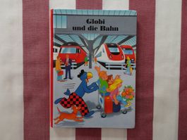 Globi und die Bahn - 1. Auflage 2001 - unbemalt - G964
