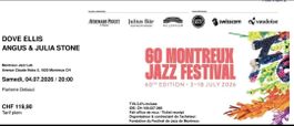 Montreux Jazz Festival 2 Ticket Dove Ellis Angus Julia Stone