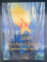 Wo schlafed d'Stärne? GUETENACHTGESCHICHTE - Kinderbuch top!