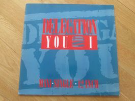 Delegation You And I 12" Maxi-Single Vinyl