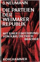 Die Parteien der Weimarer Republik  S. Neumann