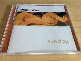 Deja-Move – Sunday