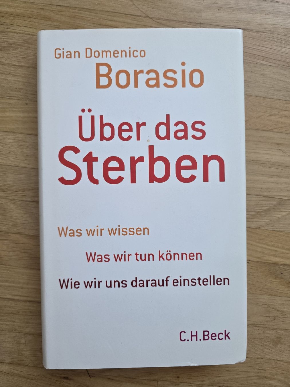 Libri: Gian Domenico Borasio - Über das Sterben - Sachbuch! – Usato da Eiken venduto da Begbeg00