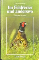 Im Feldrevier und anderswo. Jagdgeschichten