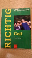 Golf-Lehrbuch "Richtig Golf" von Bradley/Kölbing, Top!