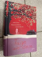 Tage wie diese (Gebundene Ausgabe)