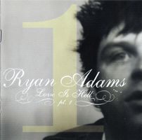 CD Ryan Adams - Love is hell pt 1 (2003)