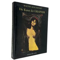 Walter Koschatzky – Die Kunst der Graphik Kunstbuch Vintage
