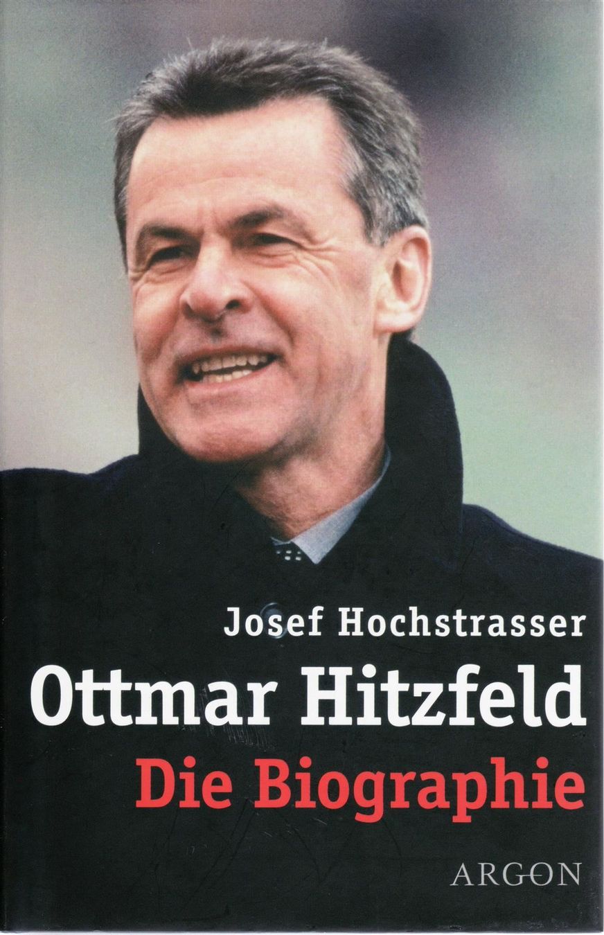 Libri: Ottmar Hitzfeld Biographie – Usato da Spiez venduto da Crazyduck