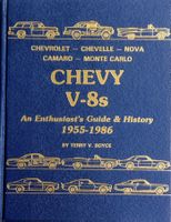 Chevy V-8's, Guide & History, Terry V. Boyce