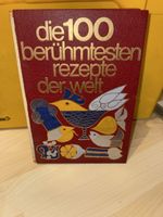Die 100 berühmtesten Rezepte der Welt, Kochbuch