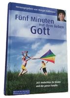Fünf Minuten mit dem lieben Gott (Buch, Margot Kässmann)