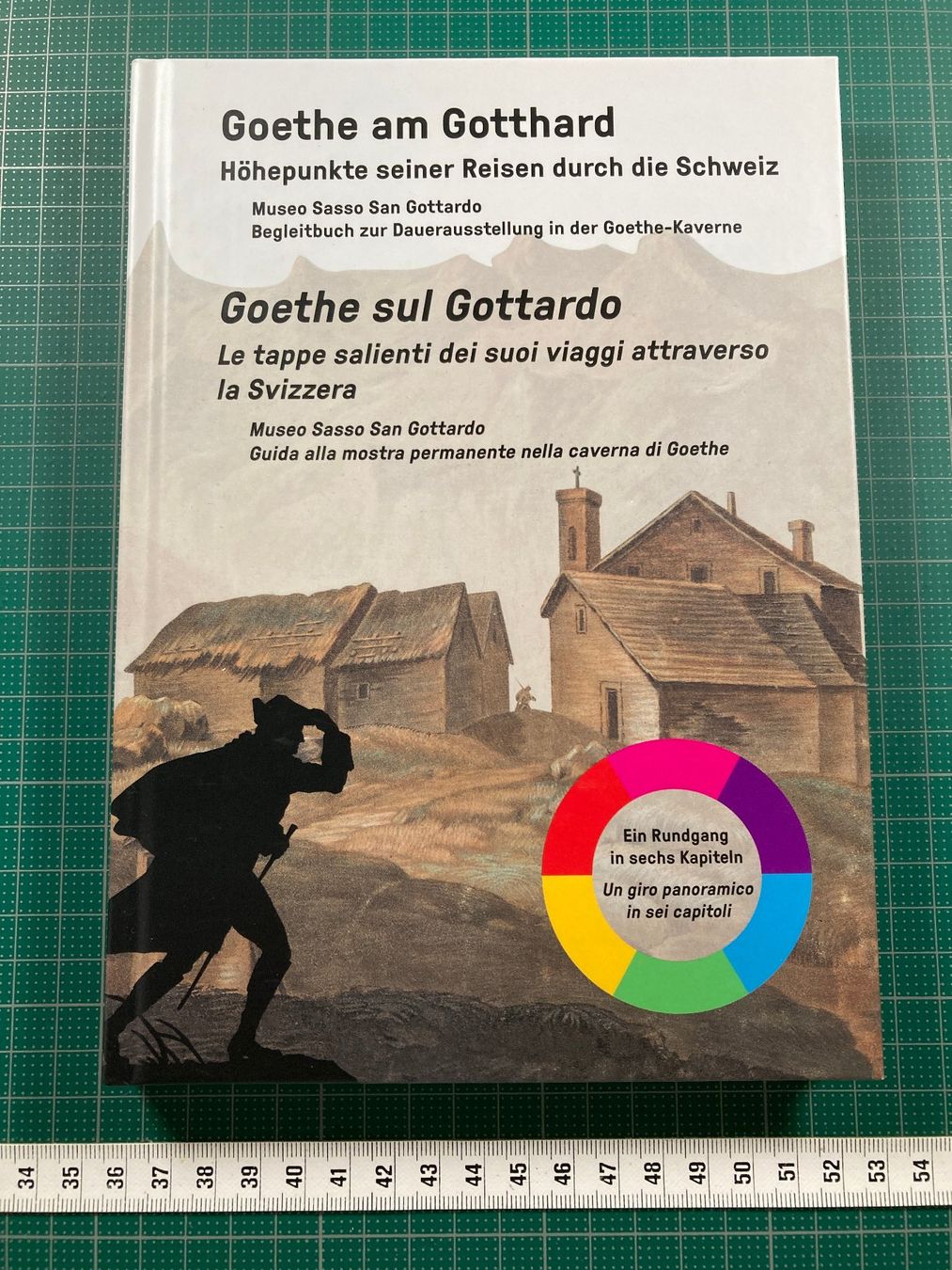 Bücher: Goethe am Gotthard - Museo Sasso San Gottardo – Gebraucht aus Lenzburg von fh1