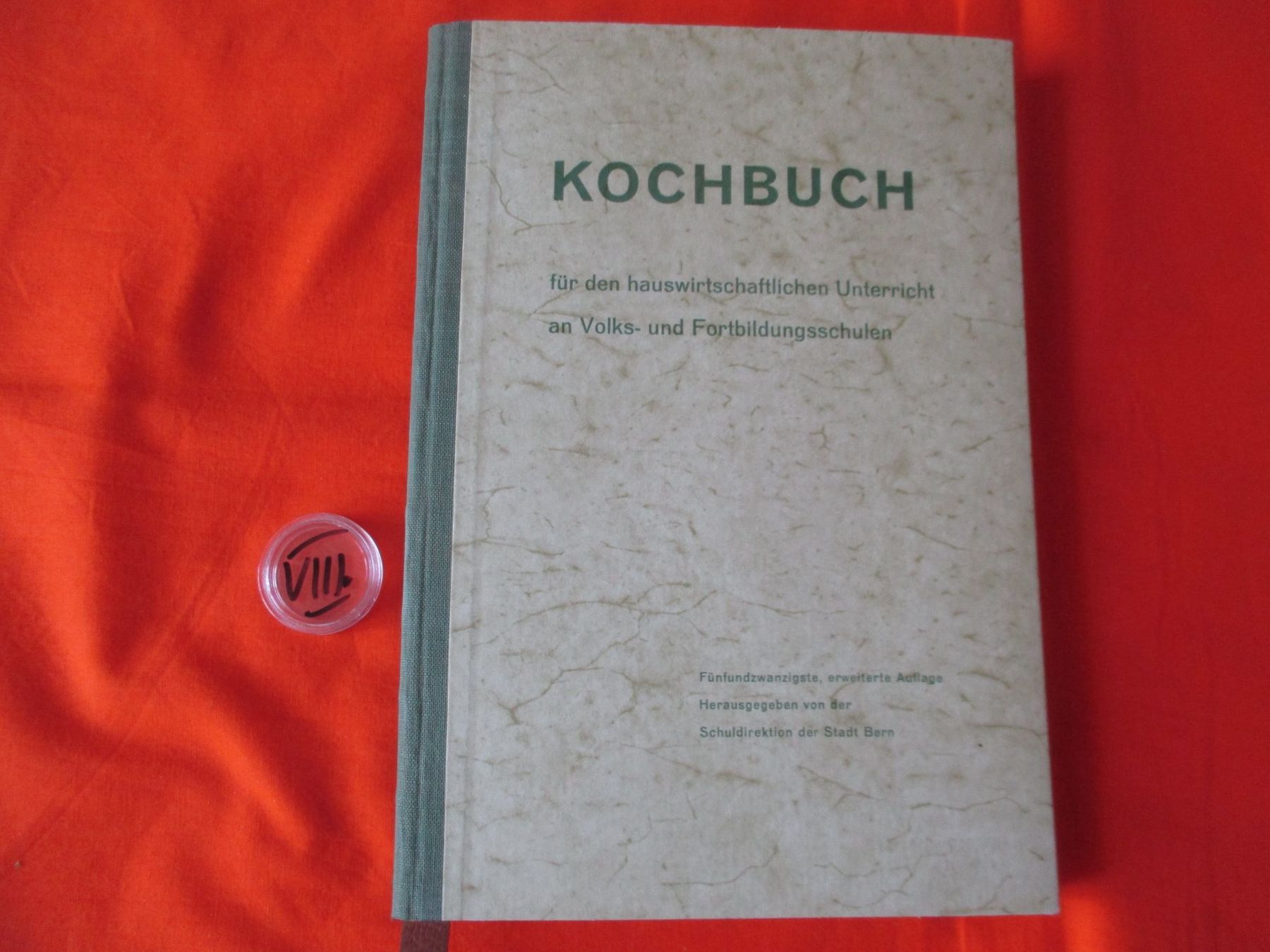 Libri: Kochbuch Bern 1958 – Usato da Birsfelden venduto da alles-muss-raus