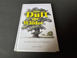DER DUFT DER WÄLDER