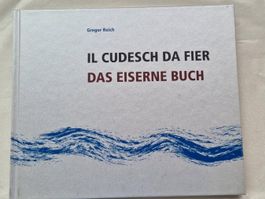 Das eiserne Buch /Il Cudesch da Fier/Zweisprachig Bilderbuch