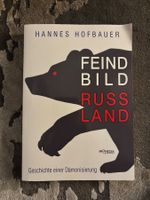 Hannes Hofbauer - Feindbild Russland Buch