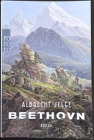 Beethovn – Albrecht Selge – Roman – Rowohlt – TB – Top