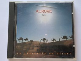 CD Aurore – Chante - La Traversée Du Désert ( CH ) 