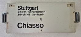 Zuglaufschild SBB Stuttgart-Chiasso