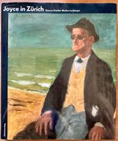 Thomas Faerber, Markus Luchsinger: Joyce in Zürich.