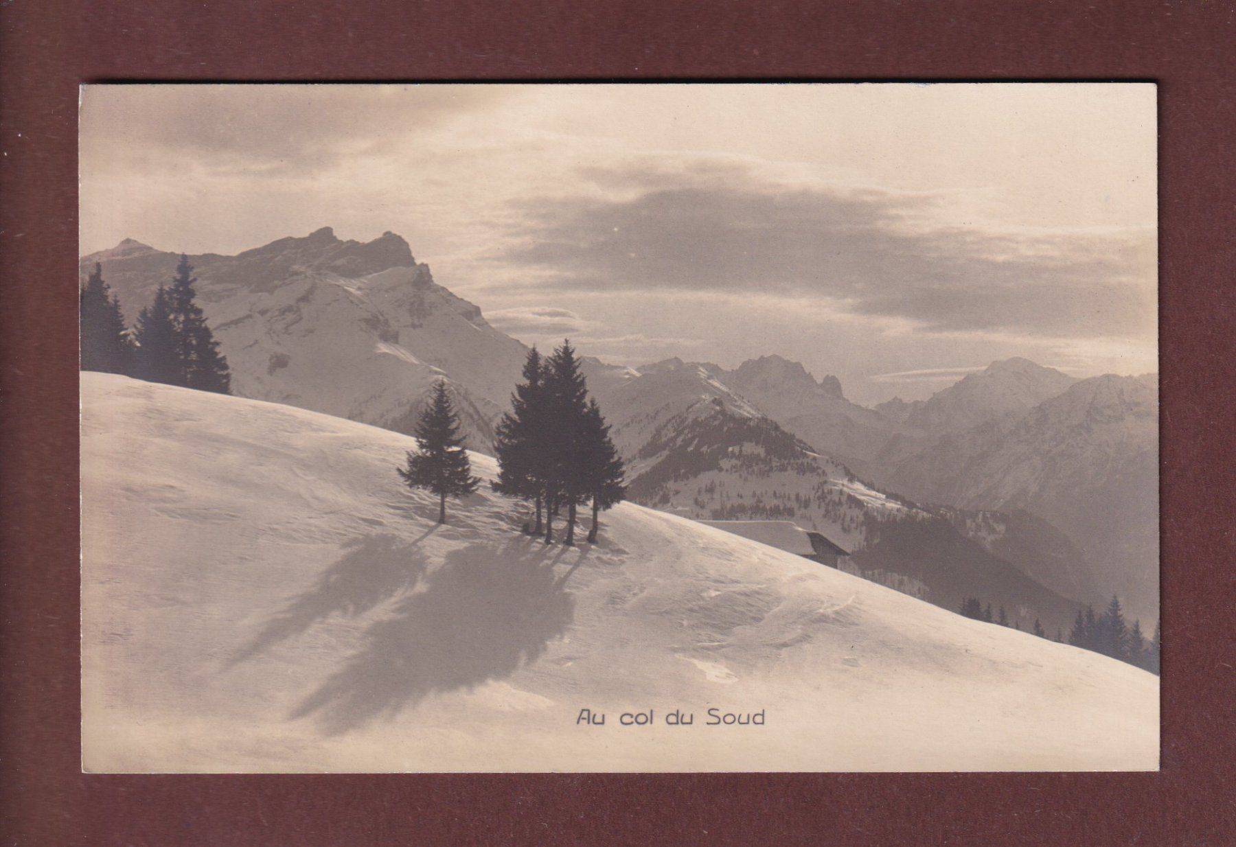Ansichtskarten: Au COL DU SOUD – Gebraucht aus Pully von nicecards-shop