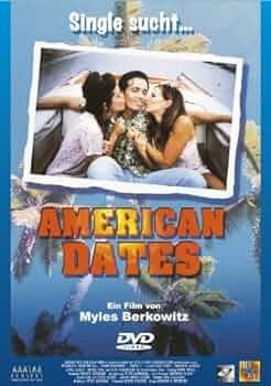 Tutti i DVDs: American Dates - Single sucht ... – Usato da THERWIL venduto da Fcbbasel