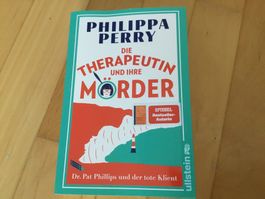 Philippa Perry: Die Therapeutin und ihre Mörder