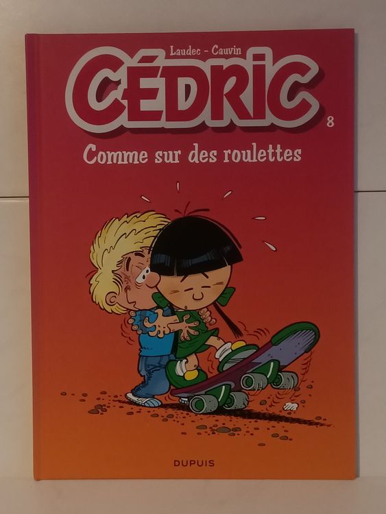 BD Cédric -8- Comme sur des roulettes / Laudec – Cauvin / Du (D