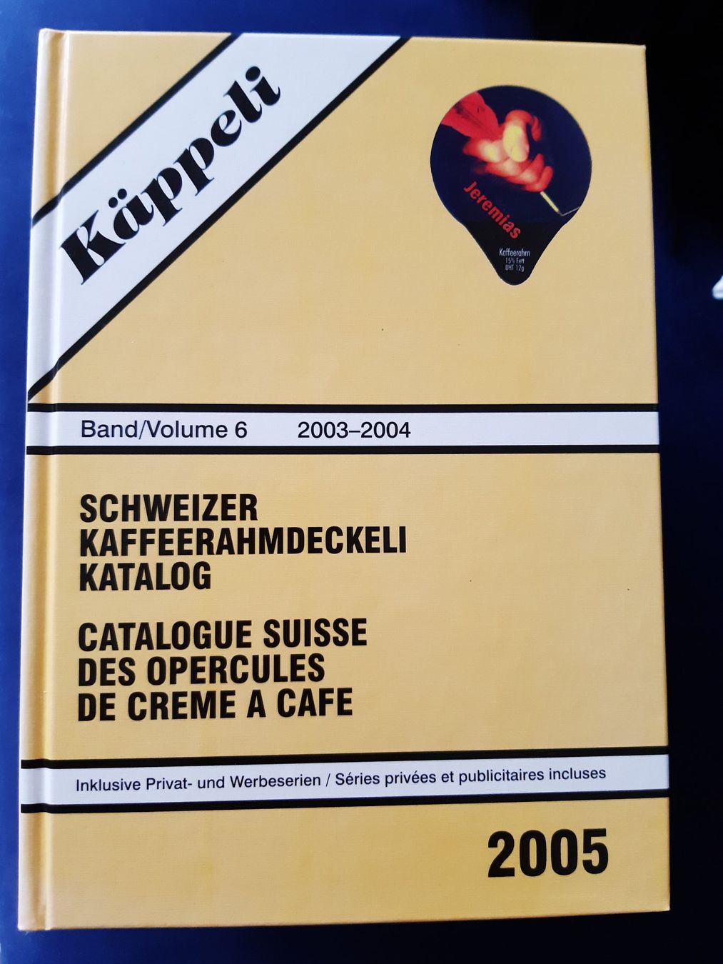 Libri: Käppeli Kaffeerahmdeckeli Katalog, Band 6 – Usato da Walenstadt venduto da Gafunk