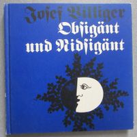 Obsigänt und Nidsigänt -  von Josef Villiger